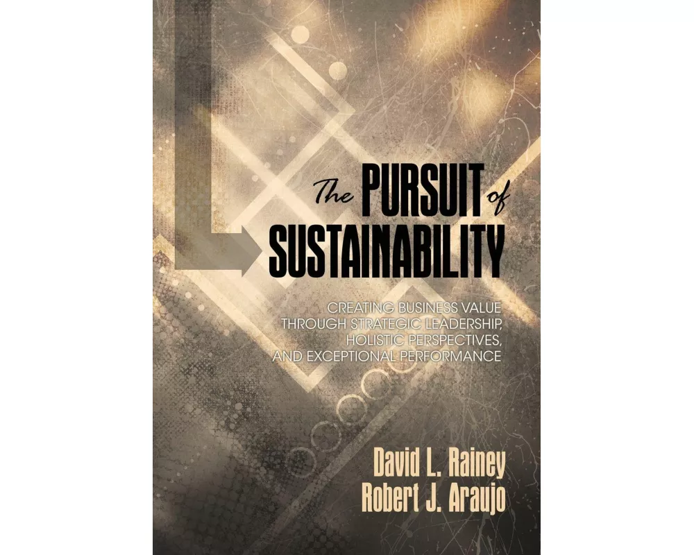 The Pursuit of Sustainability