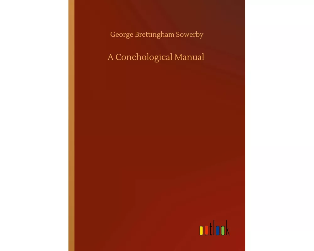 A Conchological Manual