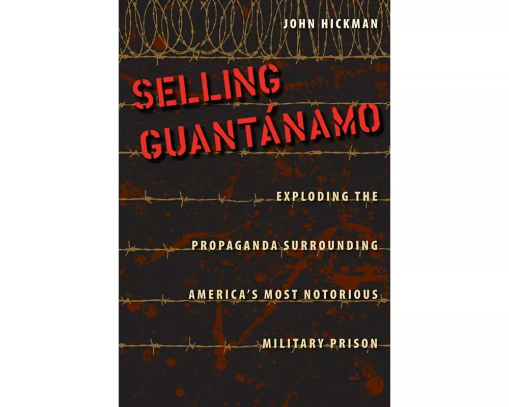 Selling Guantanamo