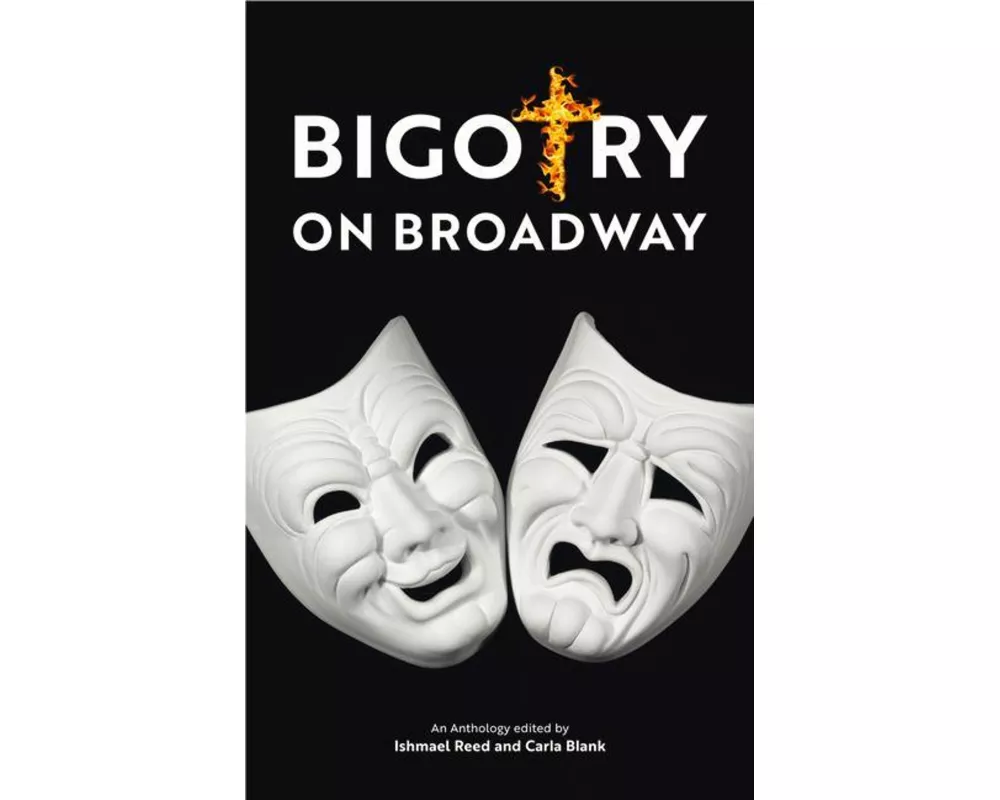 Bigotry on Broadway