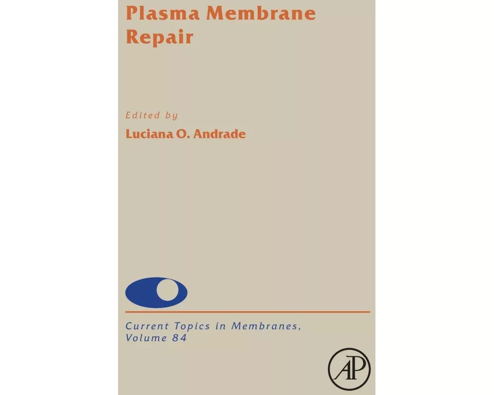 Plasma Membrane Repair: Volume 84