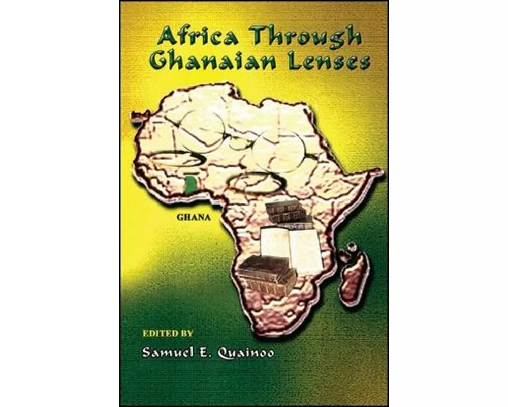 Africa Through Ghanaian Lenses