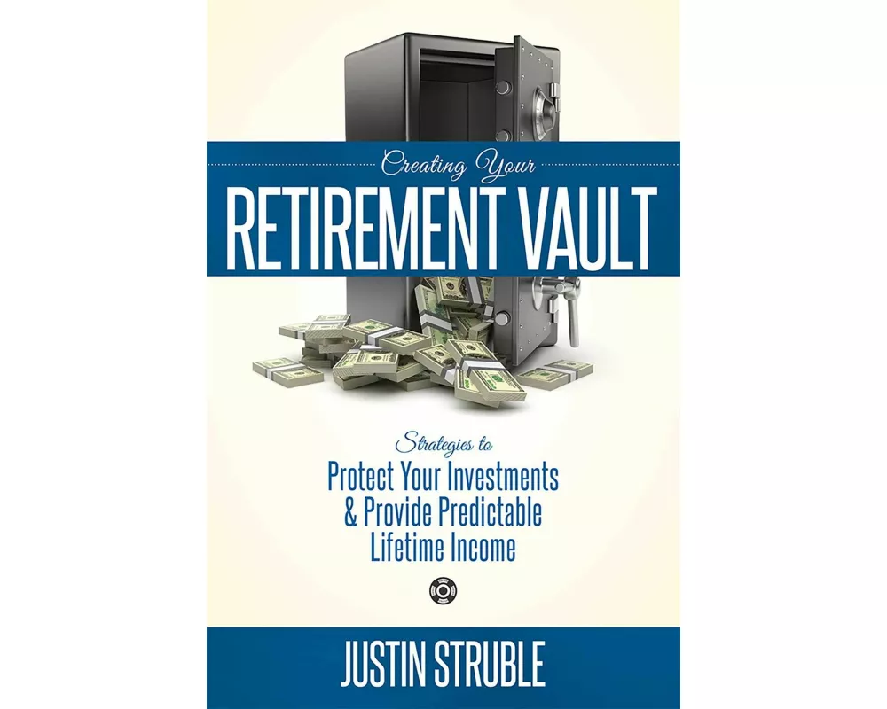 Creating Your Retirement Vault