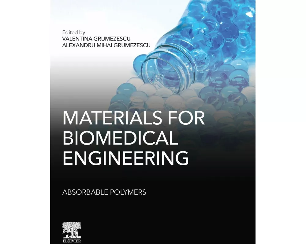 Materials for Biomedical Engineering: Absorbable Polymers