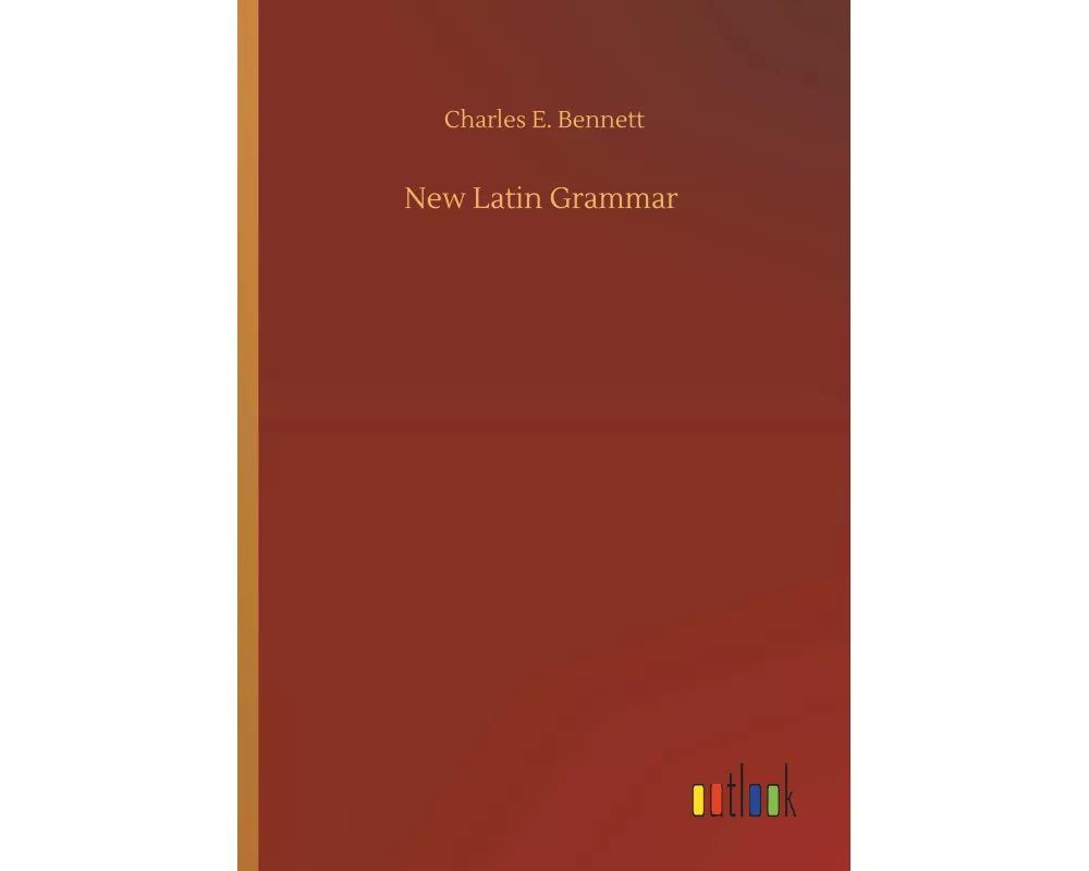 New Latin Grammar