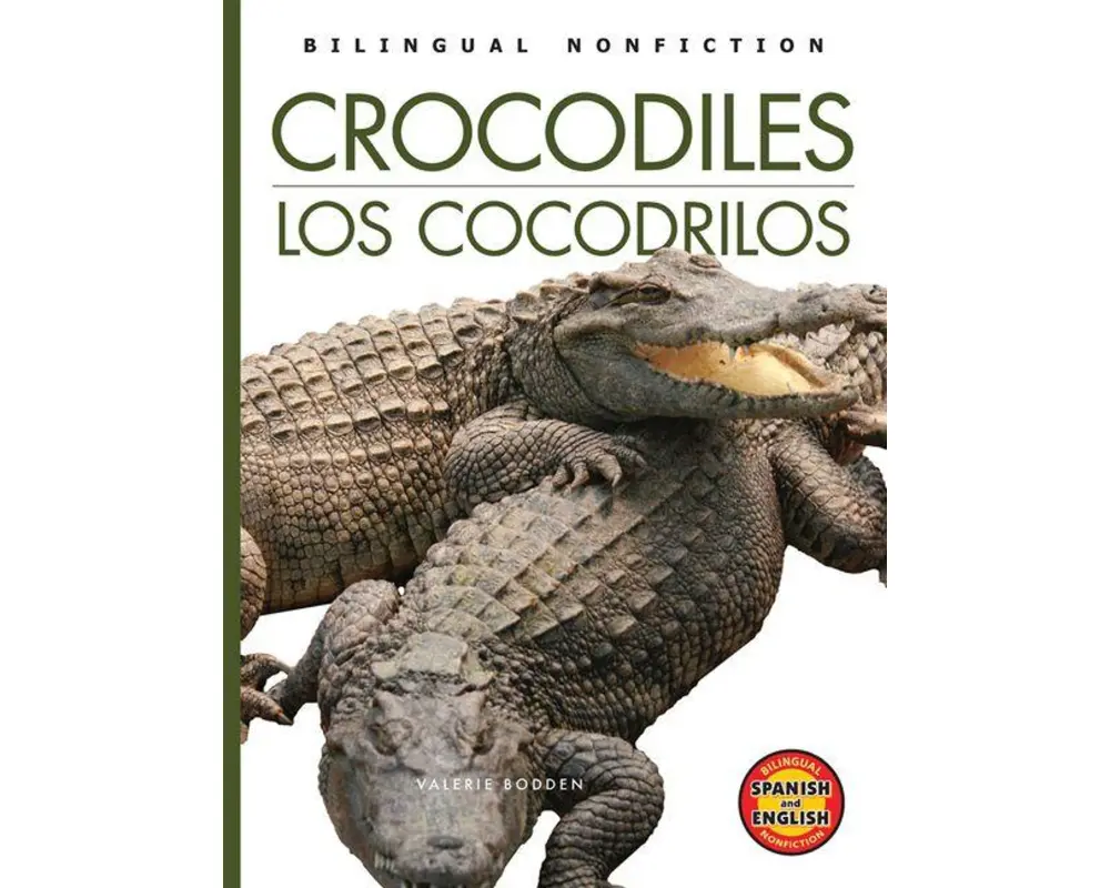 Crocodiles / Los Cocodrilos