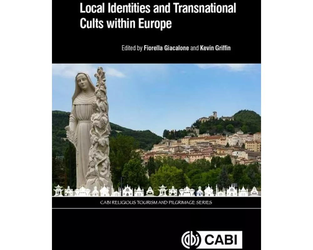 Local Identities and Transnational Cults within Europe