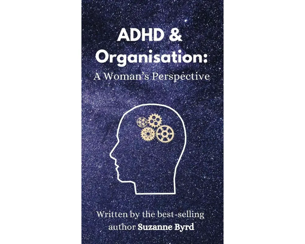 ADHD and Organisation