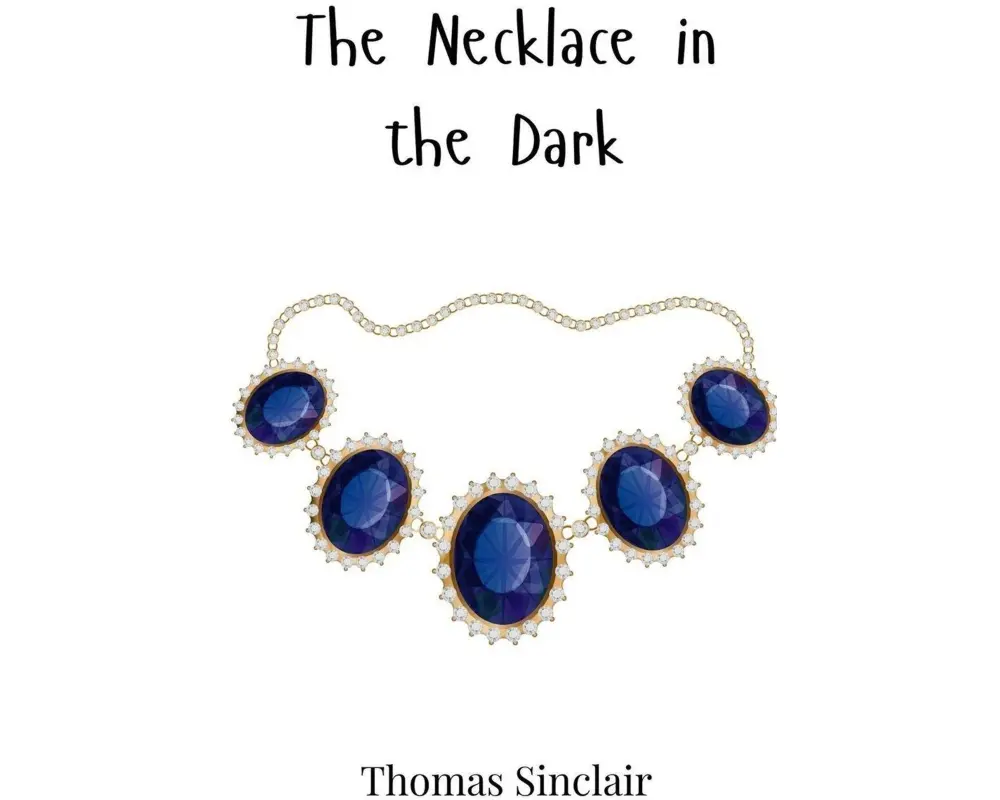 The Necklace in the Dark