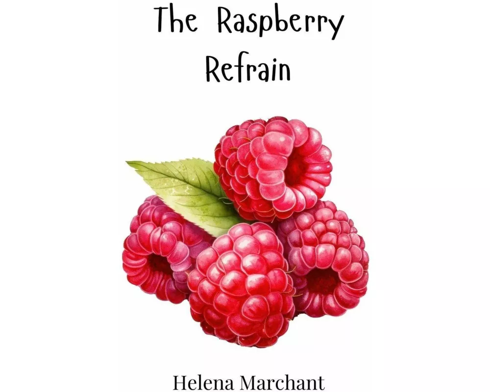 The Raspberry Refrain