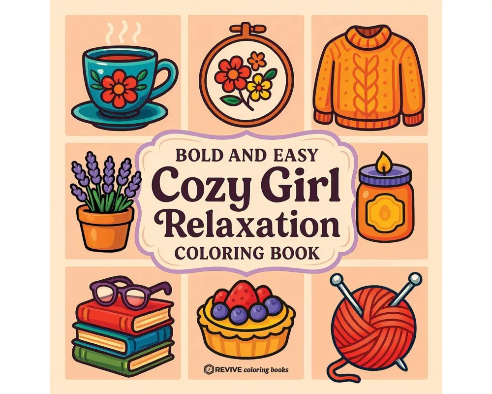 Bold & Easy Cozy Girl Relaxation Coloring Book