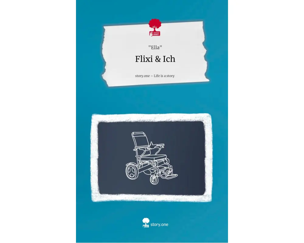 Flixi & Ich. Life is a Story - story.one