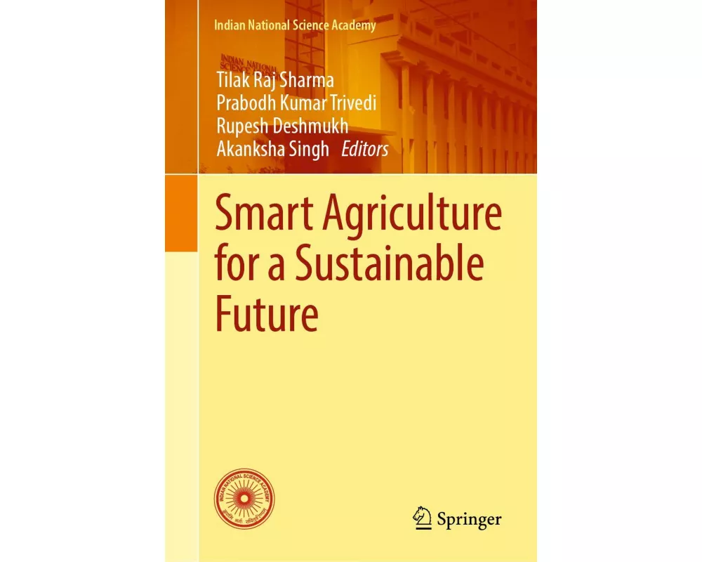 Smart Agriculture for a Sustainable Future