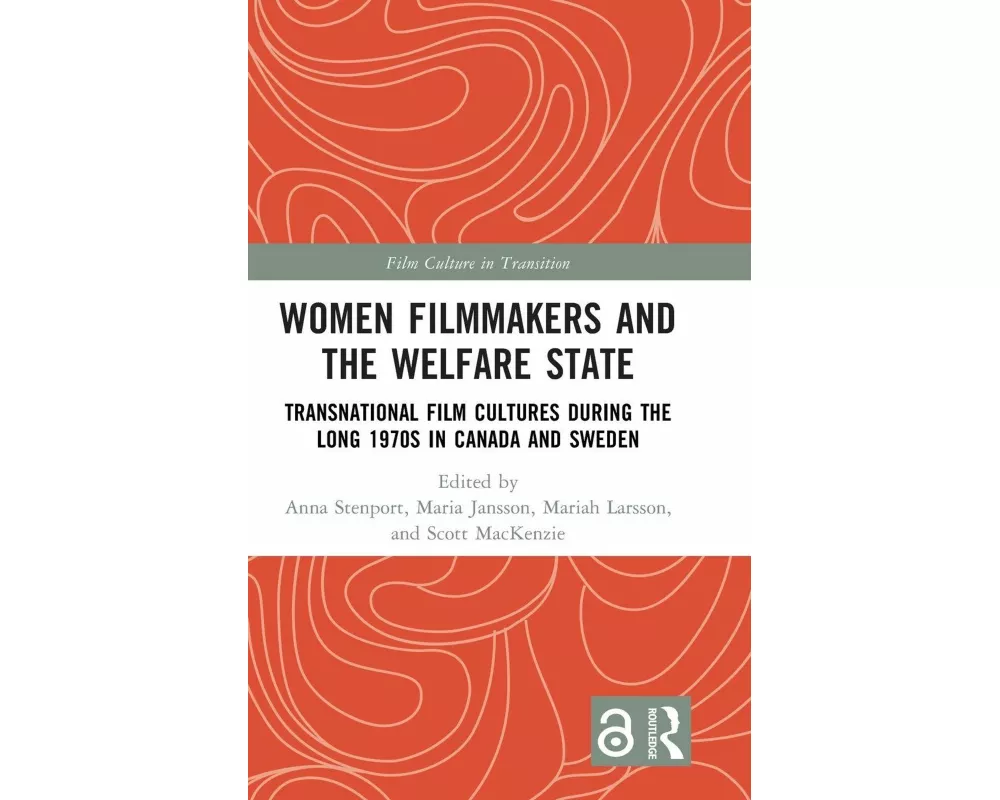 Women Filmmakers and the Welfare State