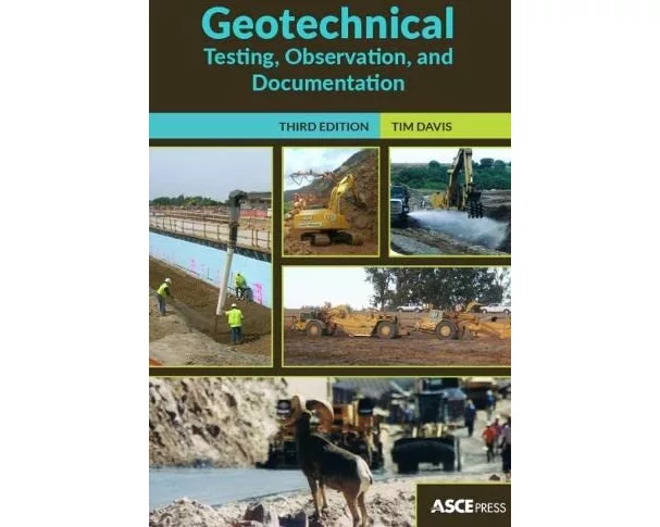 Geotechnical Testing, Observation, and Documentation