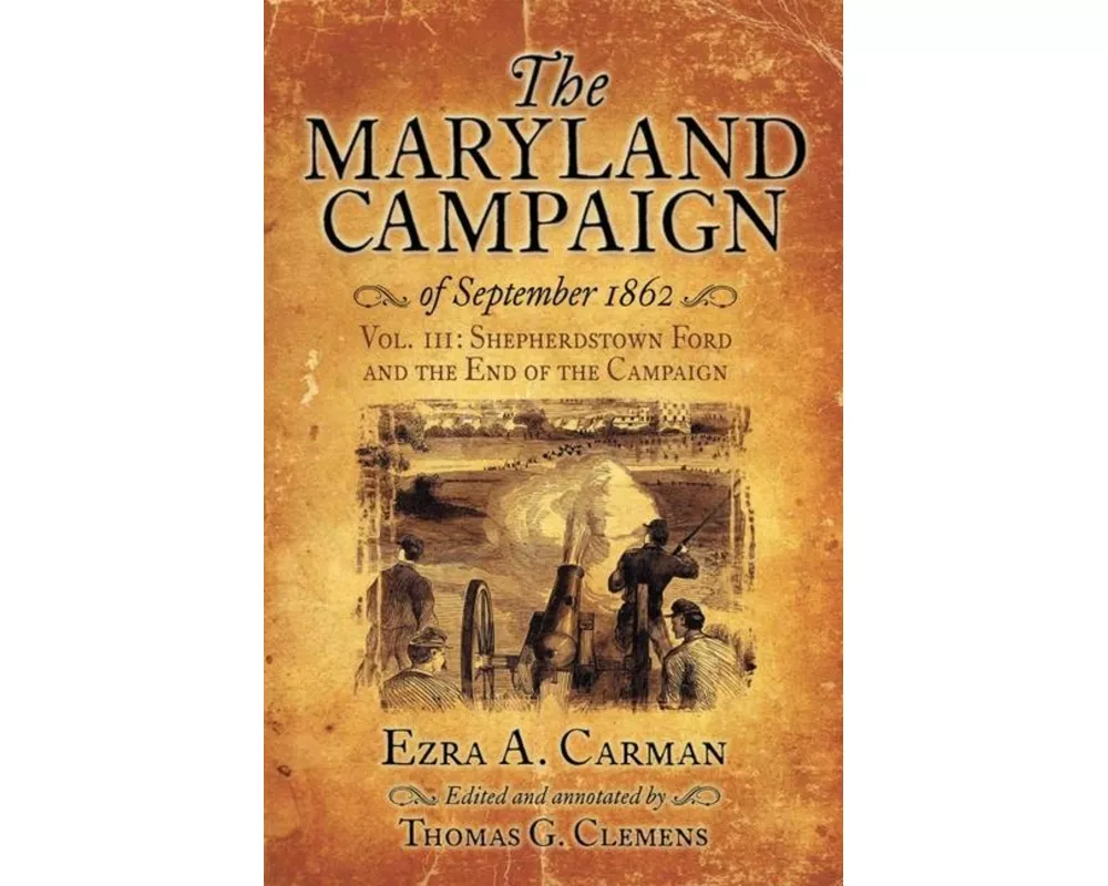 The Maryland Campaign of September 1862