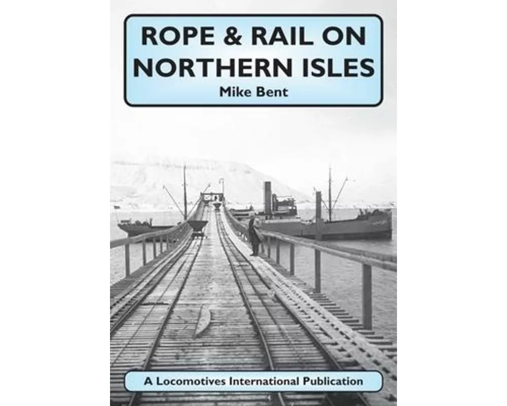 Rope & Rail on Northern Isles