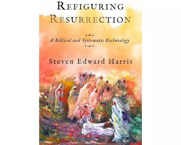 Refiguring Resurrection