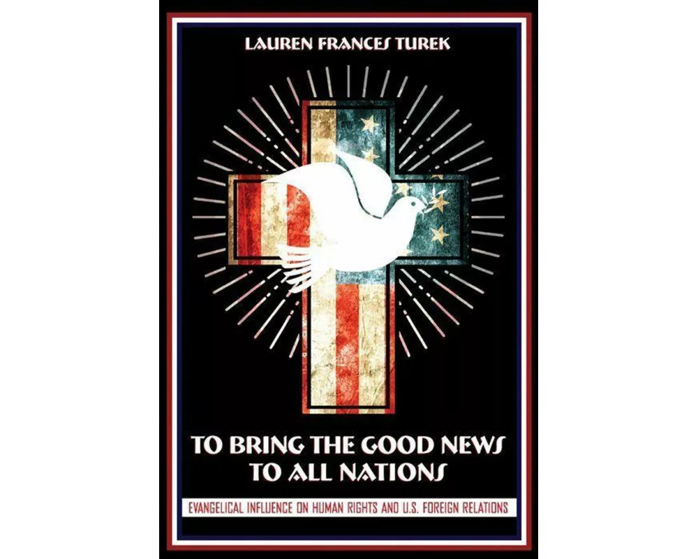 To Bring the Good News to All Nations