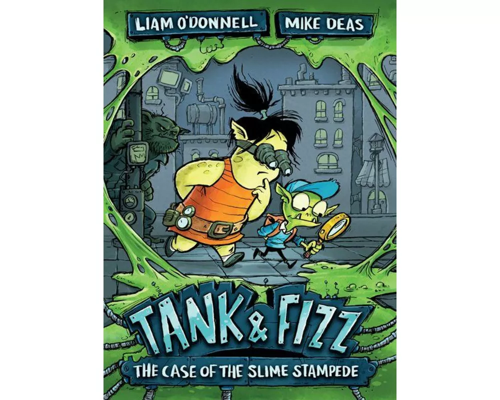 Tank & Fizz: The Case of the Slime Stampede