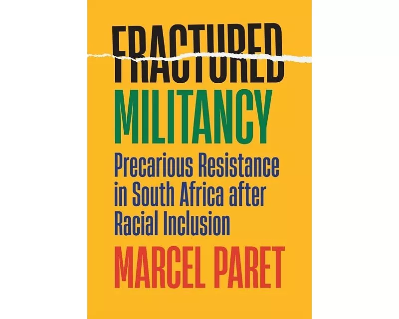 Fractured Militancy
