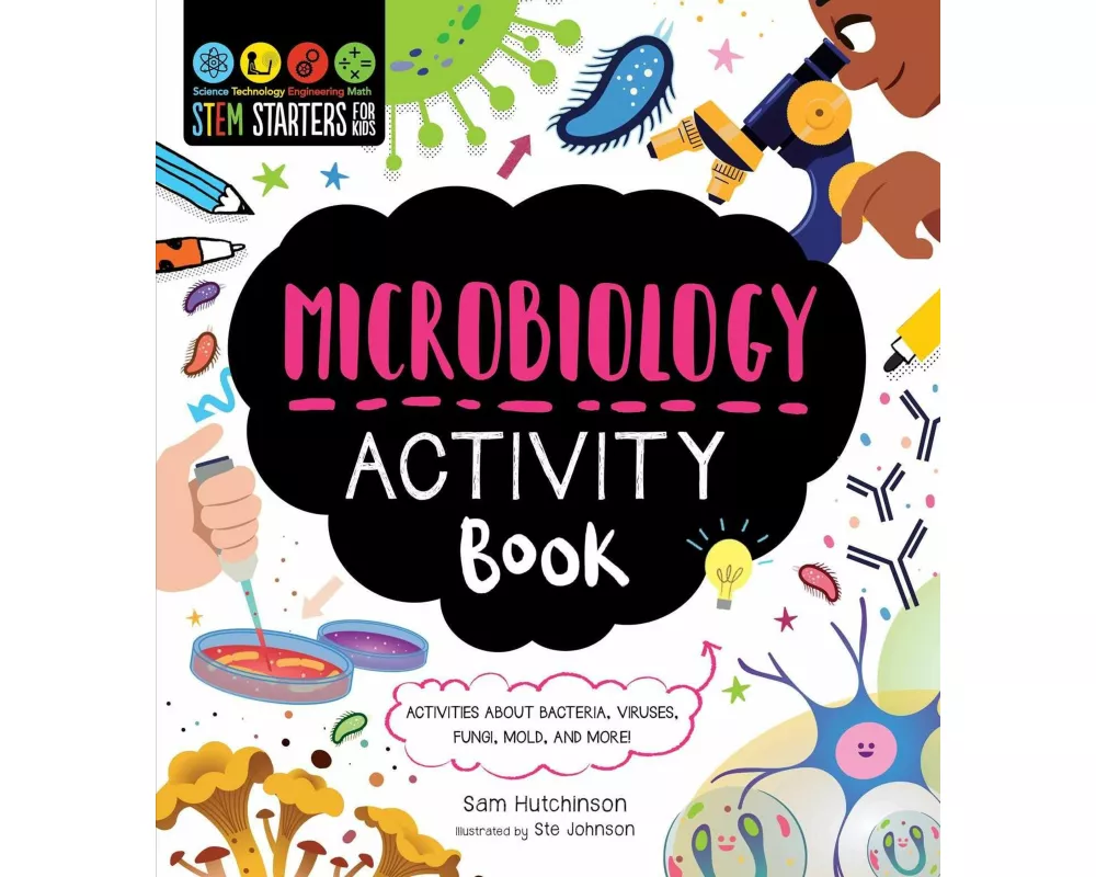 STEM Starters for Kids Microbiology Activity Book