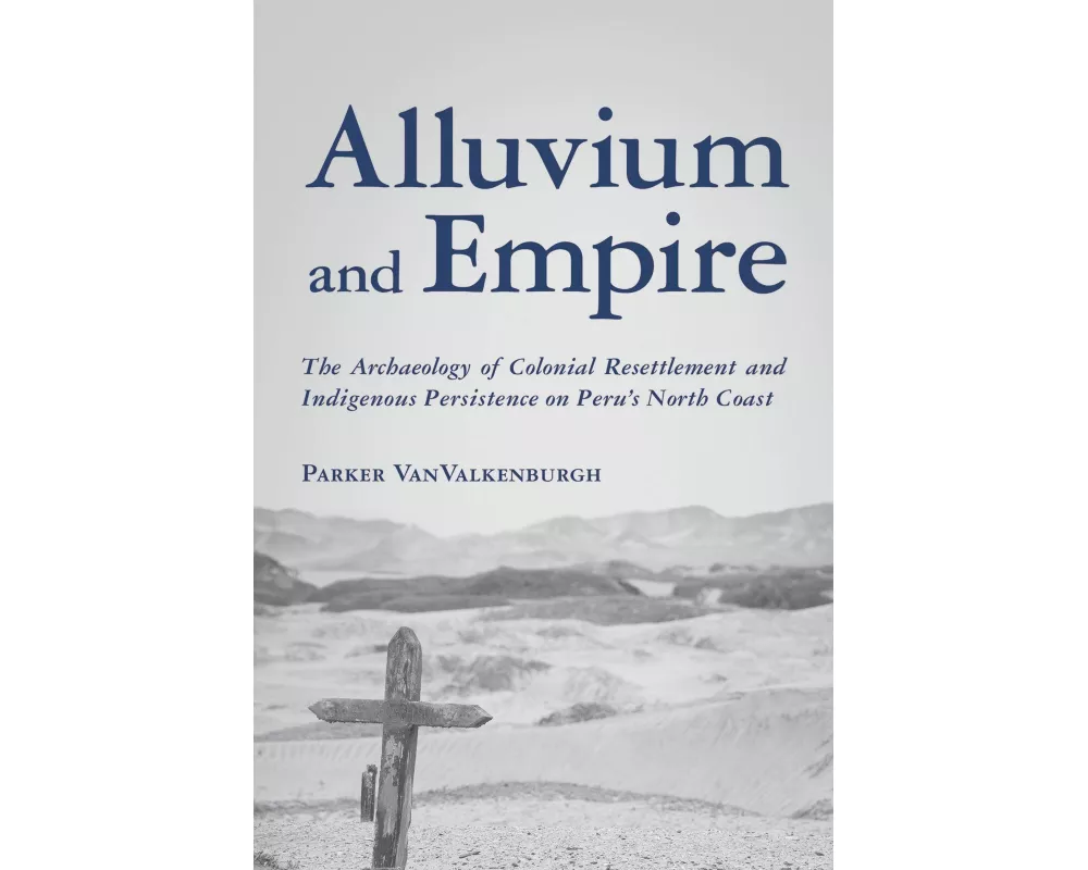 Alluvium and Empire