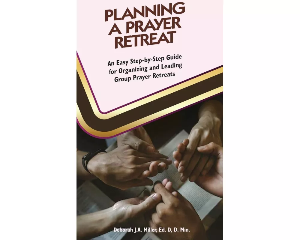 Planning a Prayer Retreat