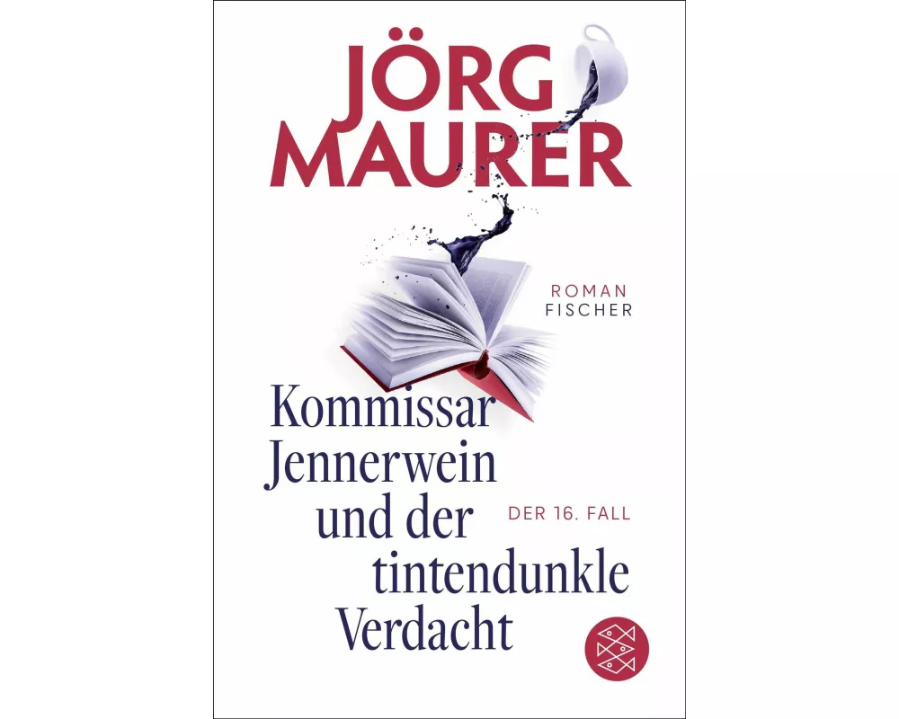 Kommissar Jennerwein und der tintendunkle Verdacht