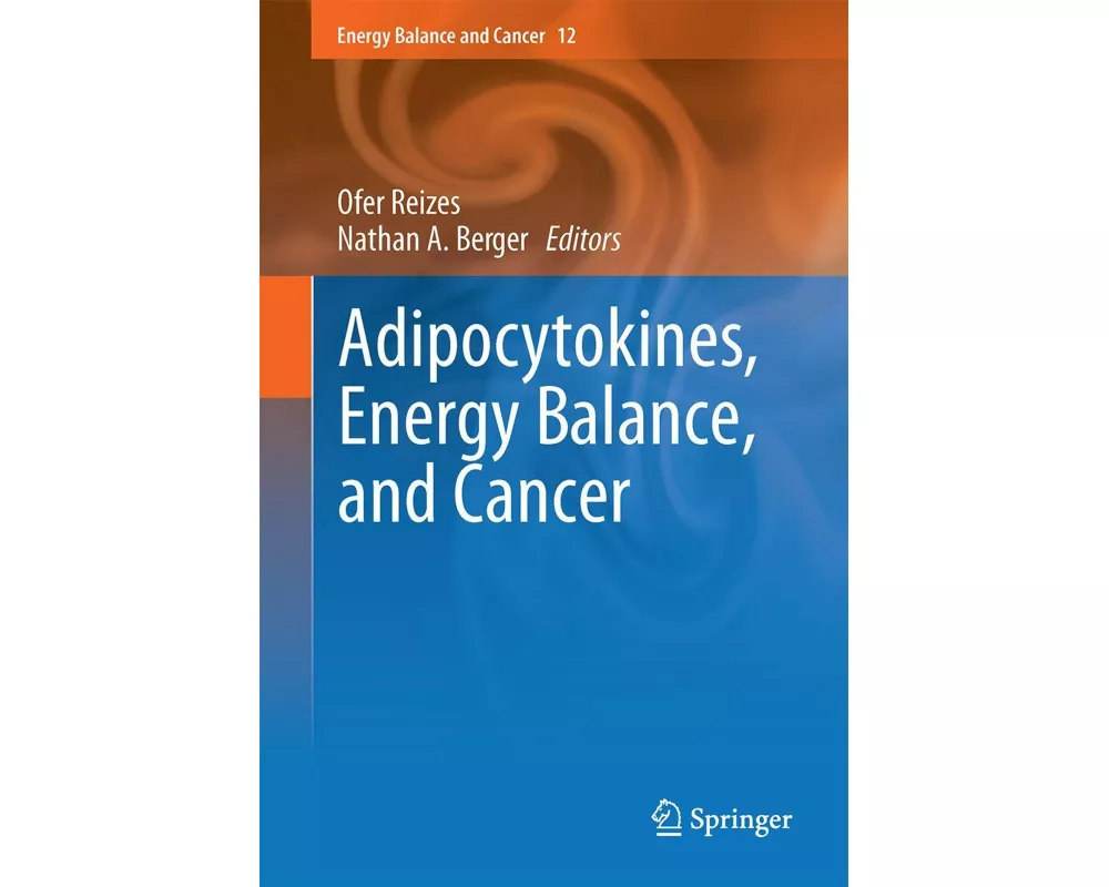 Adipocytokines, Energy Balance, and Cancer