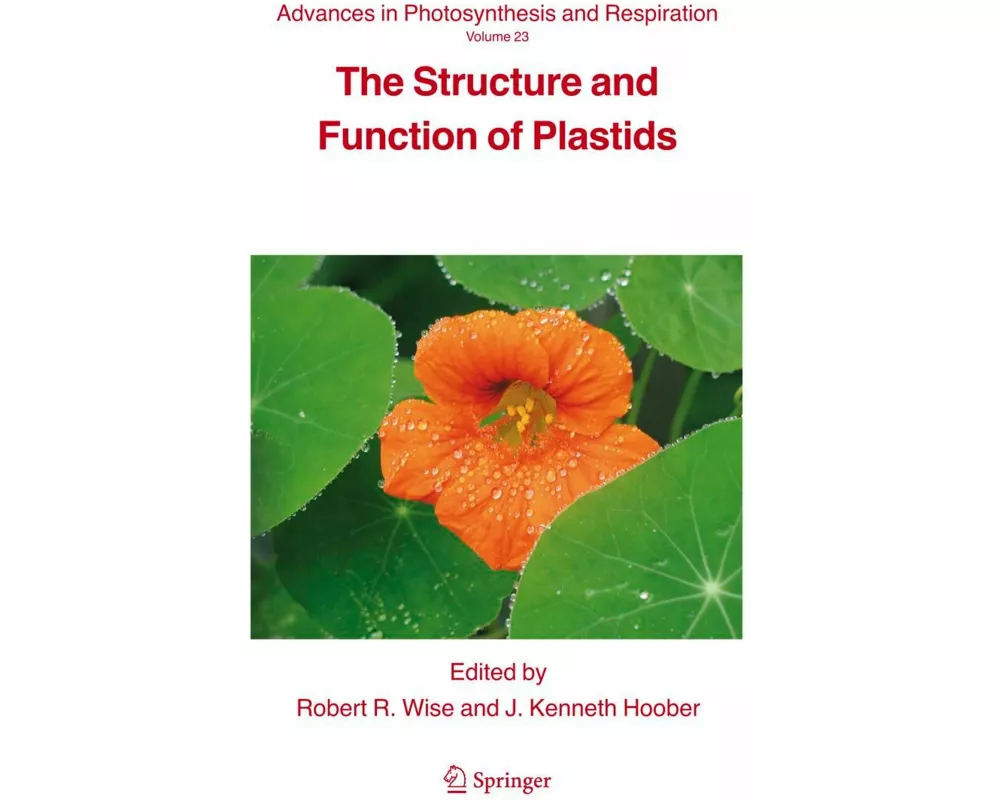 The Structure and Function of Plastids