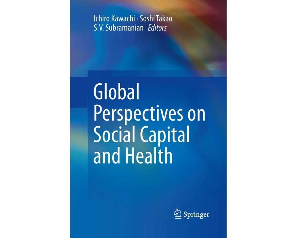 Global Perspectives on Social Capital and Health