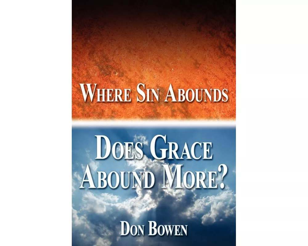 Where Sin Abounds