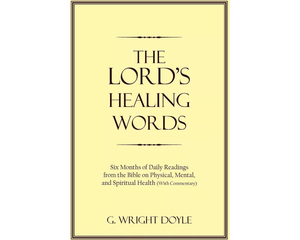 The Lord's Healing Words