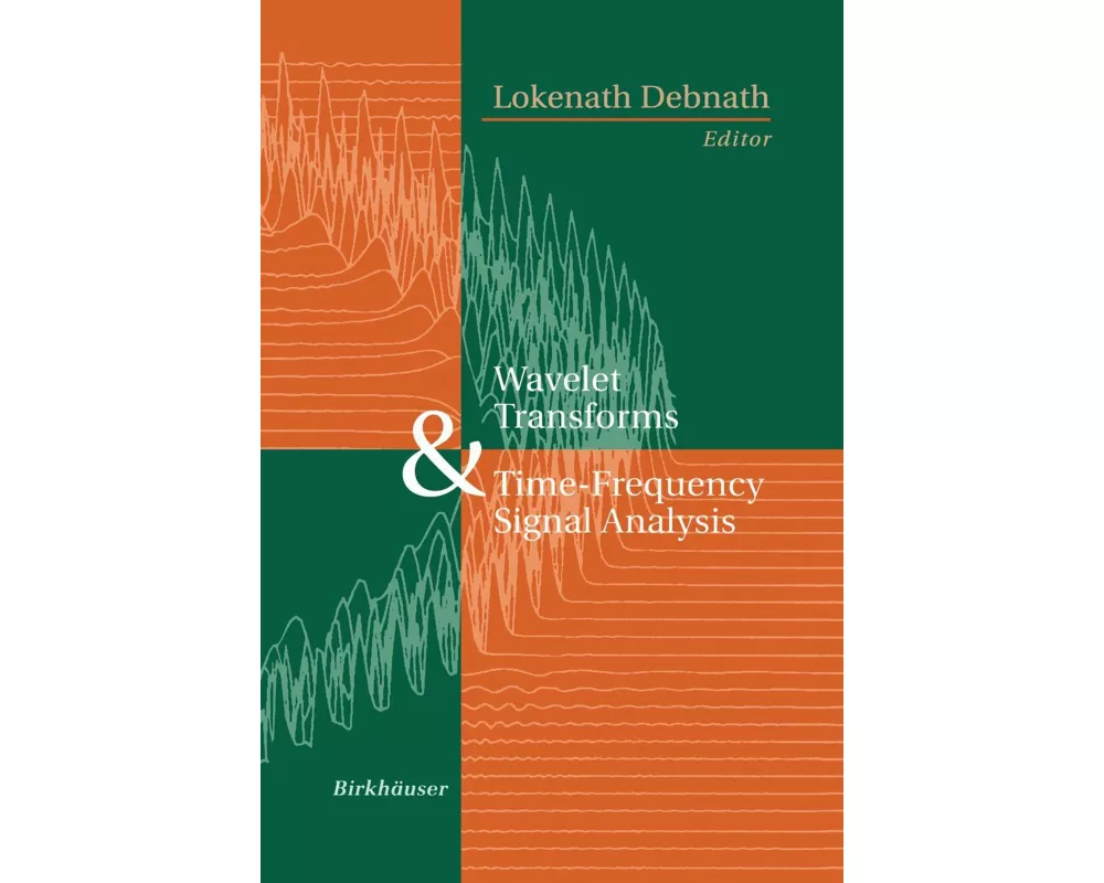 Wavelet Transforms and Time-Frequency Signal Analysis