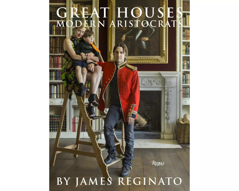 Great Houses, Modern Aristocrats