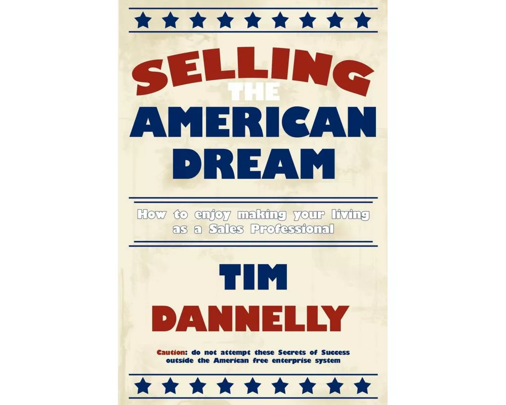 Selling The American Dream