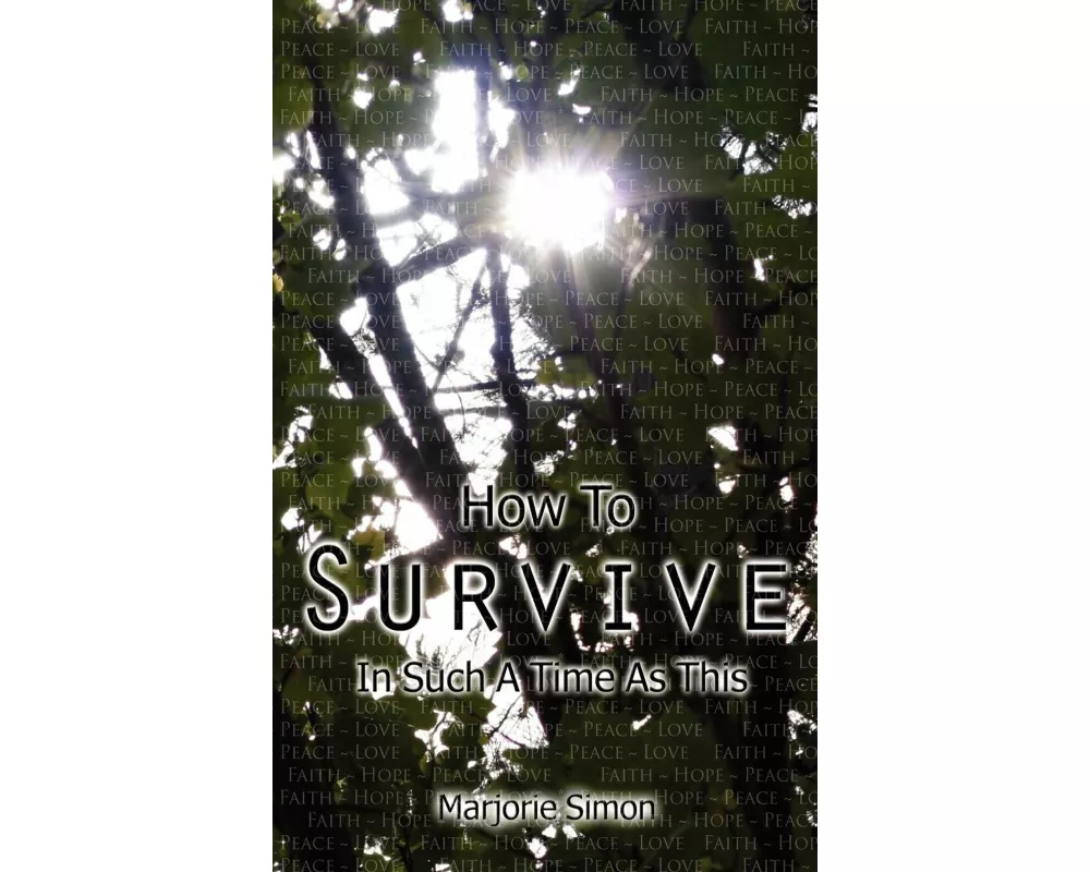 How to Survive in Such a Time as This