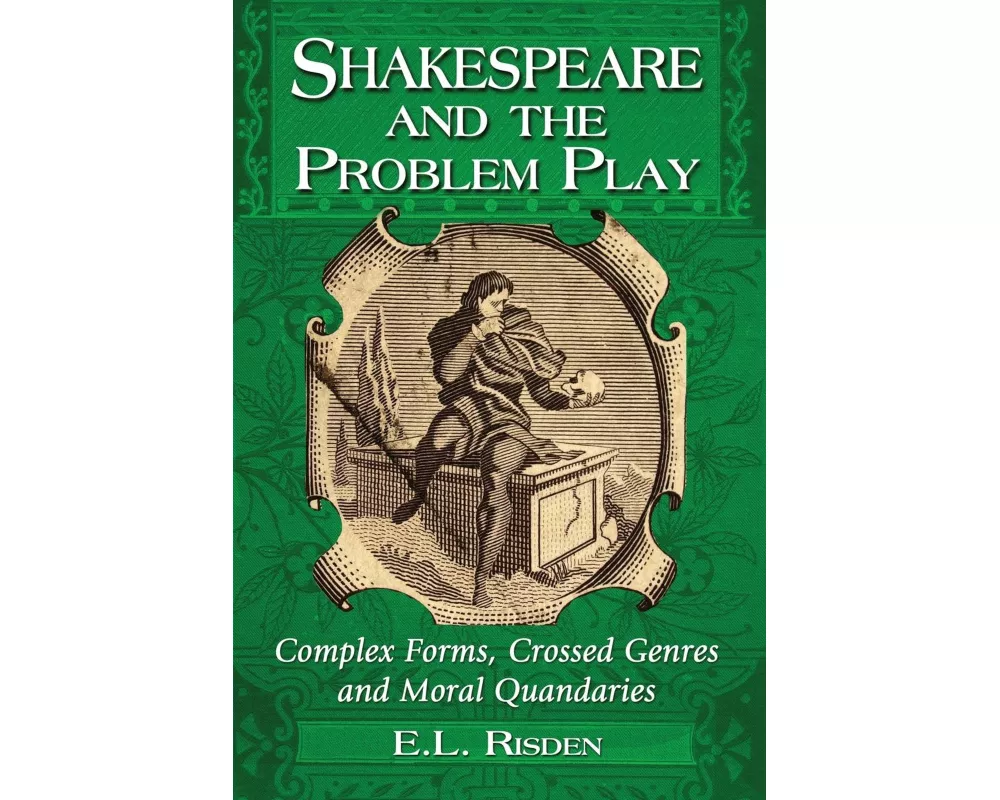 Shakespeare and the Problem Play