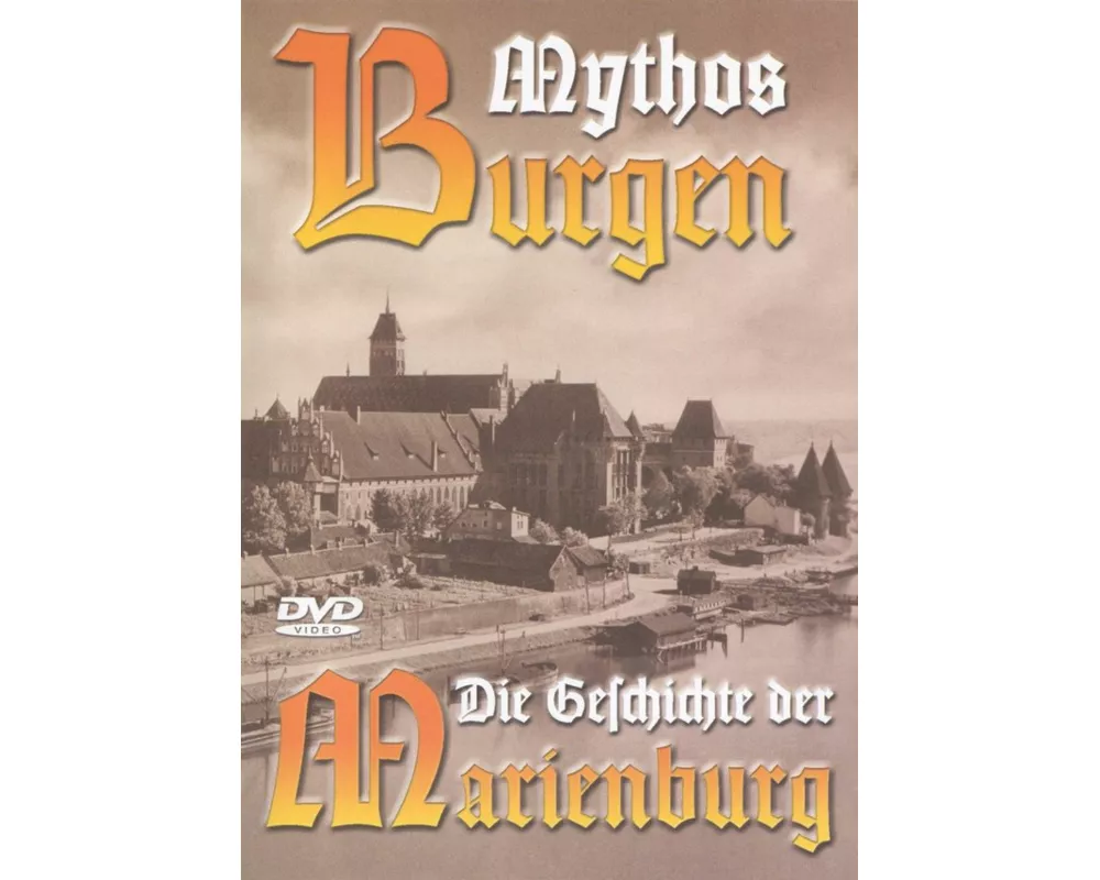 Mythos Burgen - Die Geschichte der Marie