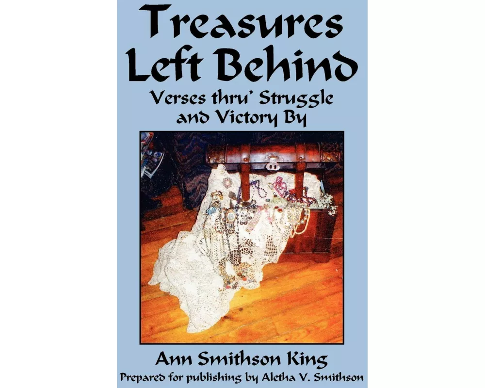 Treasures Left Behind