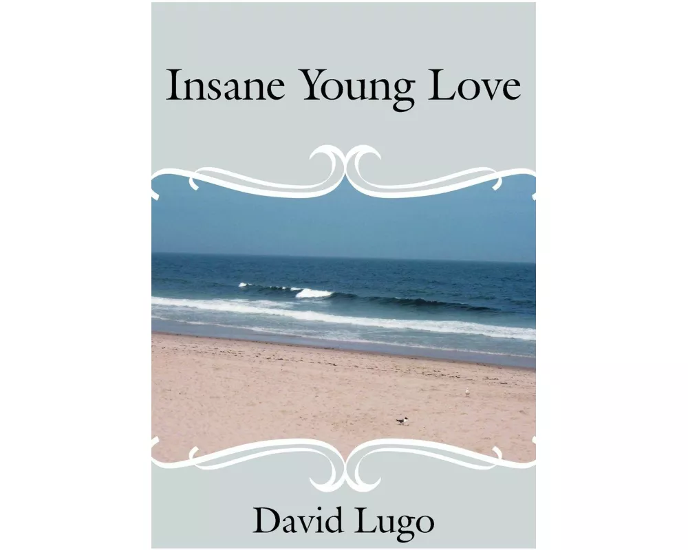 Insane Young Love