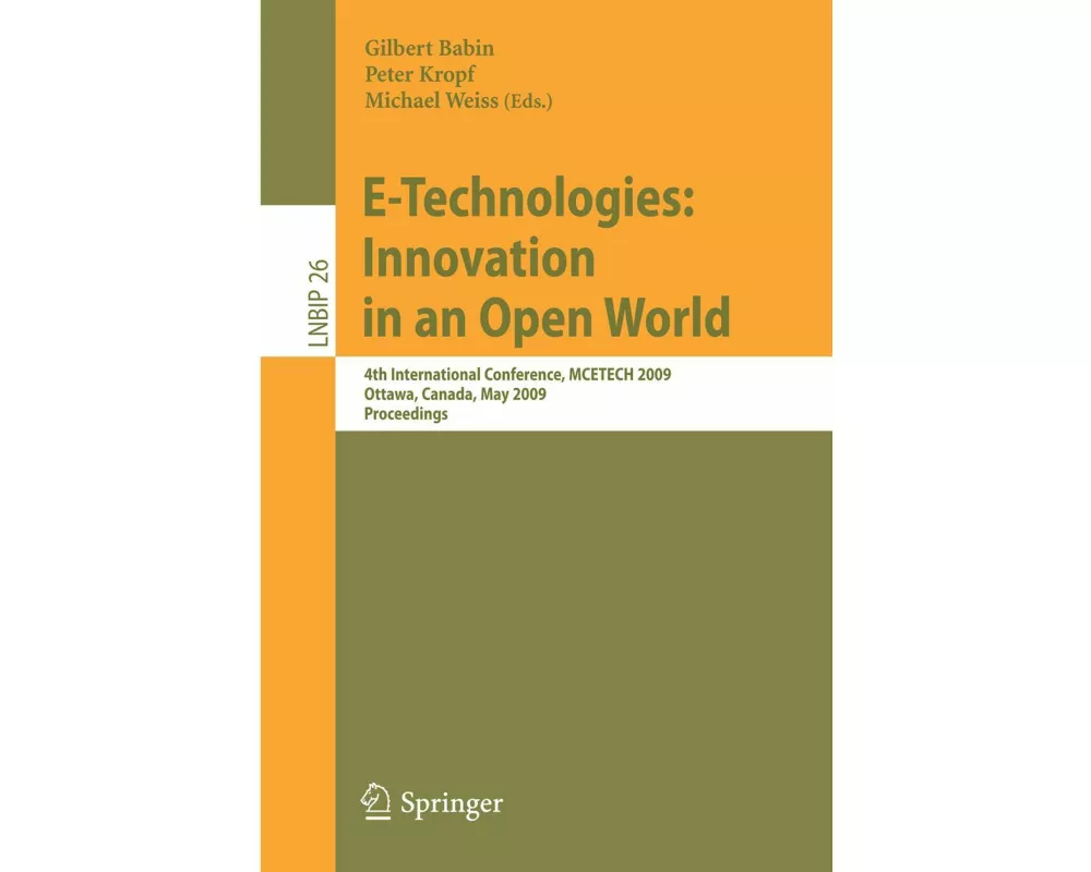 E-Technologies: Innovation in an Open World