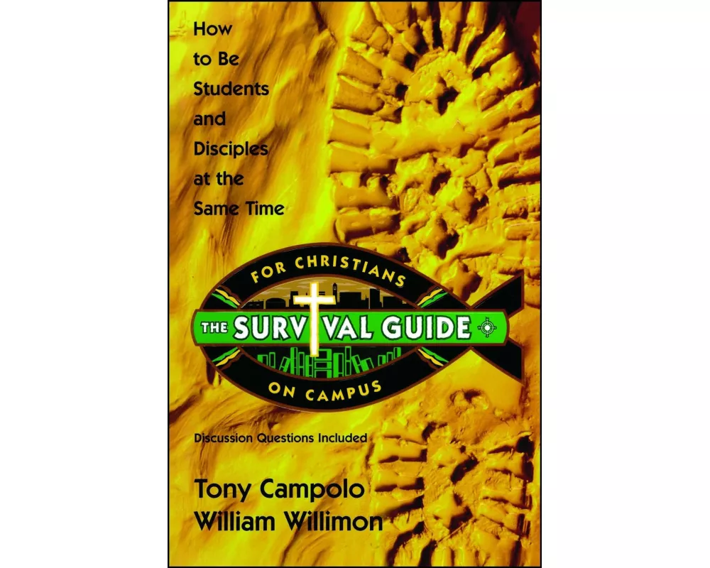 Survival Guide for Christians on Campus