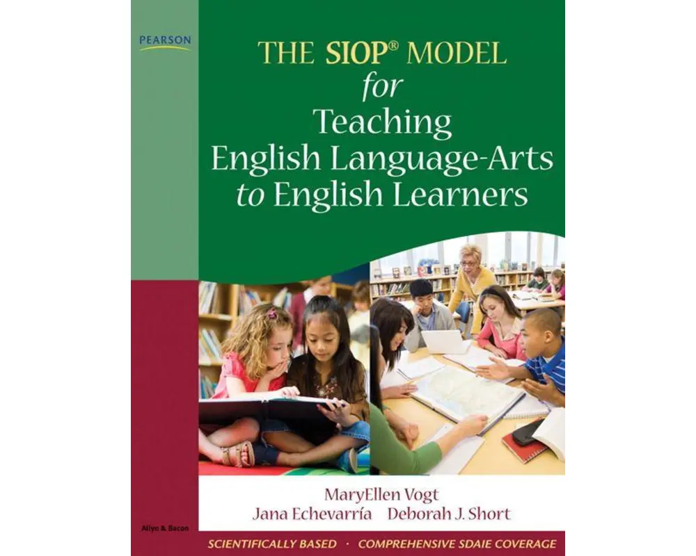 SIOP Model for Teaching English Language-Arts to English Learners, The