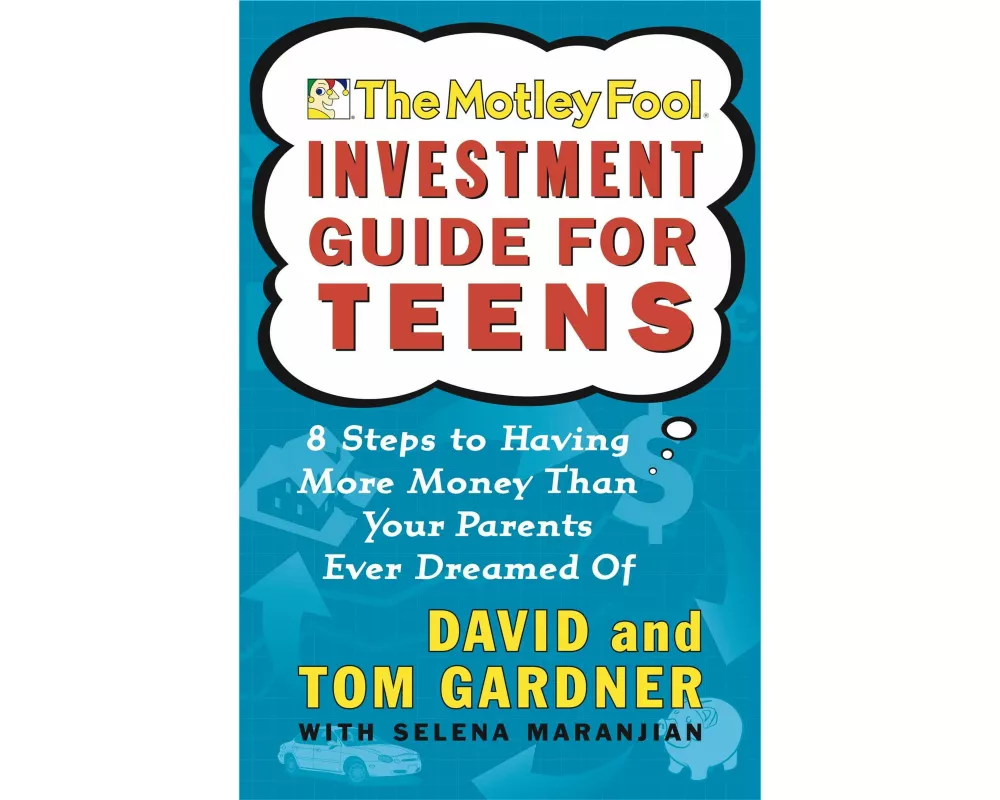 Motley Fool Investment Guide for Teens