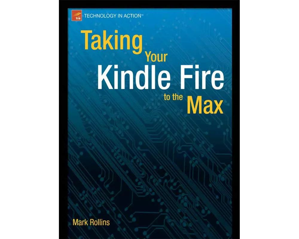 Taking Your Kindle Fire to the Max
