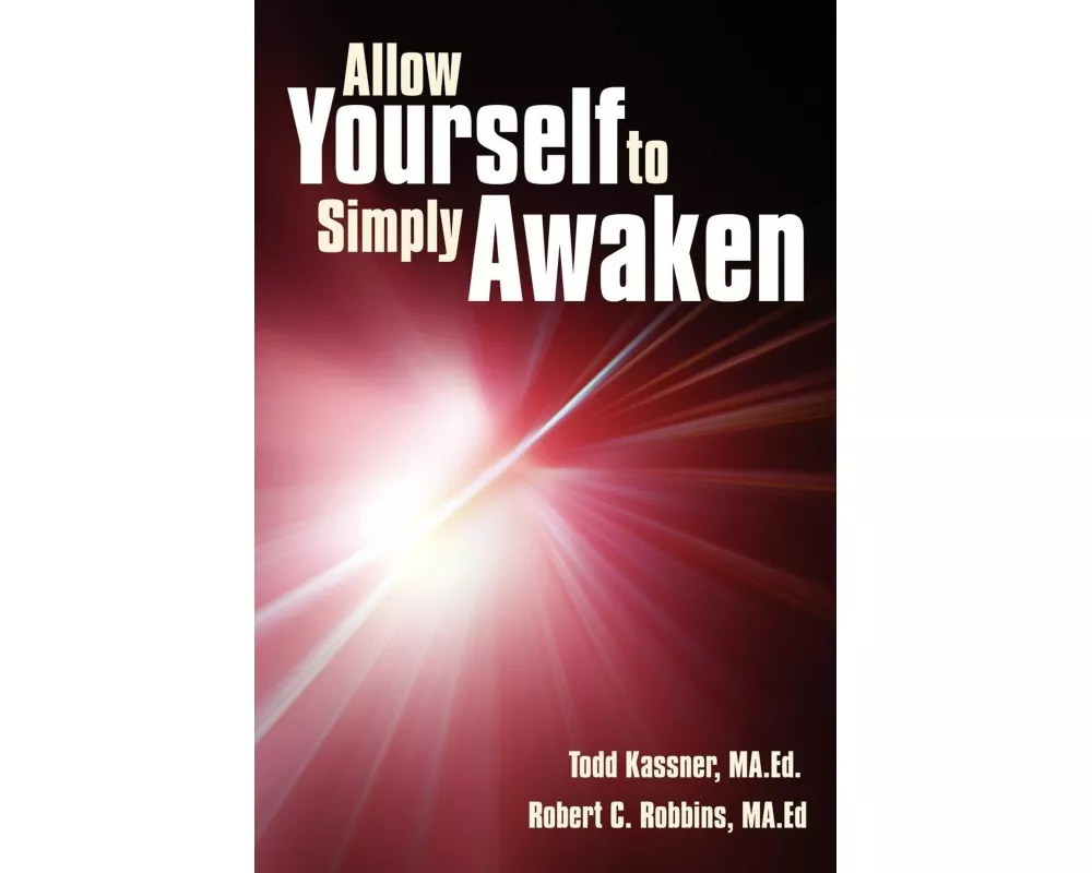 Allow Yourself to Simply Awaken