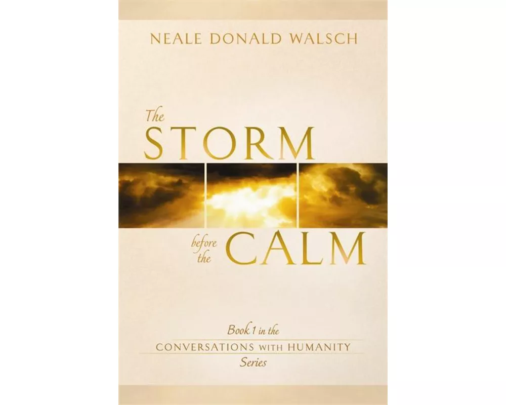 The Storm Before the Calm