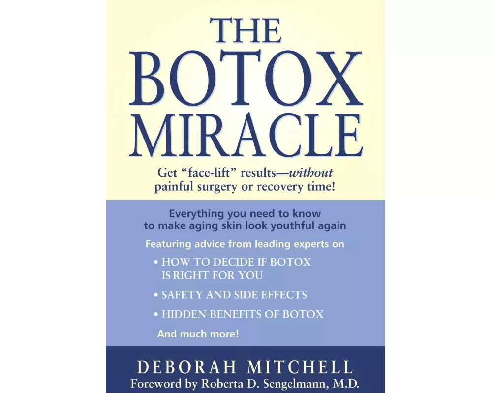 The Botox Miracle